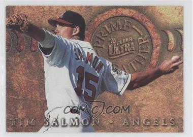 1996 Fleer Ultra - Prime Leather #9 - Tim Salmon