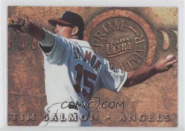 1996 Fleer Ultra - Prime Leather #9 - Tim Salmon