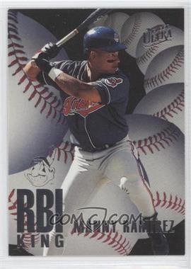 1996 Fleer Ultra - RBI Kings #6 - Manny Ramirez