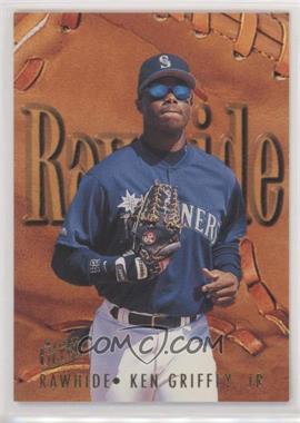 1996 Fleer Ultra - Rawhide #4 - Ken Griffey Jr.