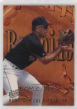 1996 Fleer Ultra - Rawhide #9 - Cal Ripken Jr.