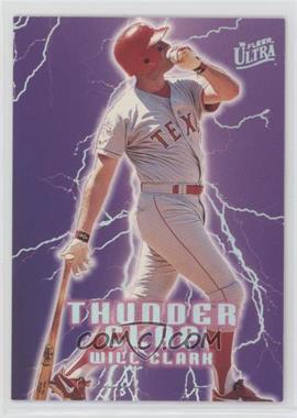 1996 Fleer Ultra - Thunder Clap #6 - Will Clark