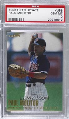 1996 Fleer Update - [Base] #U56 - Paul Molitor [PSA 10 GEM MT]