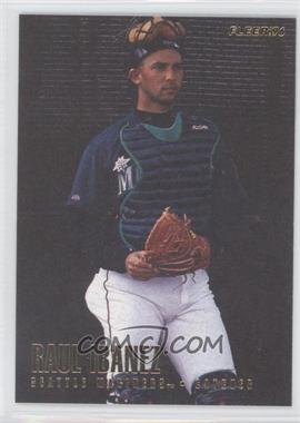 1996 Fleer Update - [Base] #U81 - Raul Ibanez