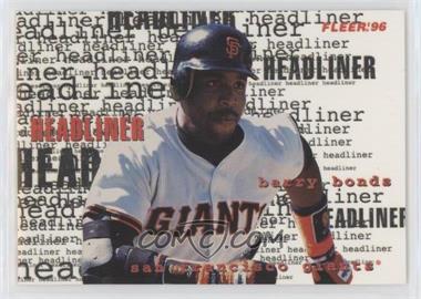 1996 Fleer Update - Headliners #4 - Barry Bonds