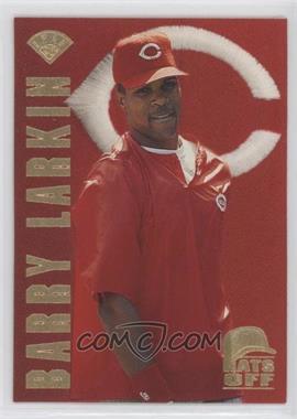 1996 Leaf - Hats Off #2 - Barry Larkin /5000