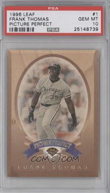 1996 Leaf - Picture Perfect #1 - Frank Thomas /5000 [PSA 10 GEM MT]