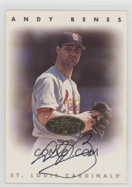 1996 Leaf Signature Series - Autographs - Gold #_ANBE - Andy Benes