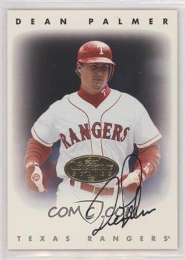 1996 Leaf Signature Series - Autographs - Gold #_DEPA - Dean Palmer