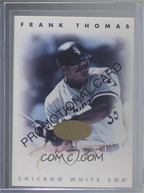 1996 Leaf Signature Series - Promo #FTPROMO.2 - Frank Thomas (Real Signature)