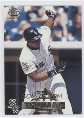 1996 Pacific Crown Collection - [Base] #287 - Frank Thomas