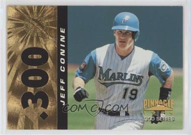 1996 Pinnacle - [Base] #300 - .300 Series - Jeff Conine [EX to NM]