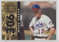 .300 Series - Mark Grace