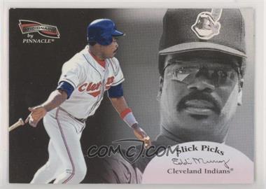 1996 Pinnacle Aficionado - Slick Picks #32 - Eddie Murray