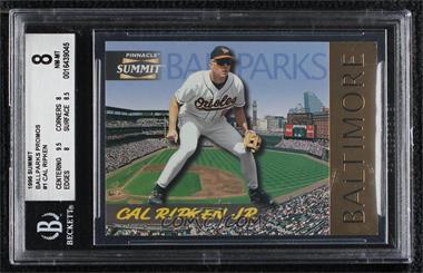 1996 Pinnacle Summit - Ballparks - Promos #1 - Cal Ripken Jr. /8000 [BGS 8 NM‑MT]