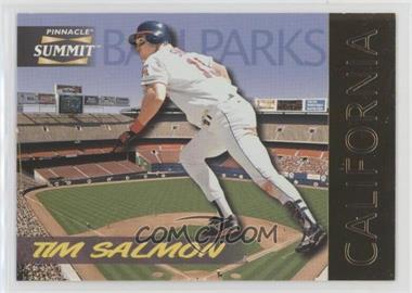 1996 Pinnacle Summit - Ballparks - Promos #16 - Tim Salmon /8000