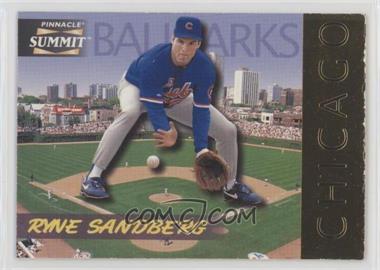 1996 Pinnacle Summit - Ballparks #10 - Ryne Sandberg /8000