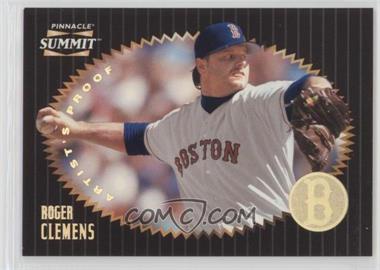 1996 Pinnacle Summit - [Base] - Artist's Proof #101 - Roger Clemens