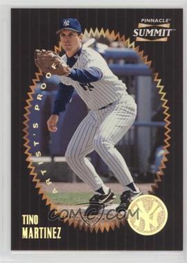 1996 Pinnacle Summit - [Base] - Artist's Proof #3 - Tino Martinez