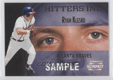 1996 Pinnacle Summit - Hitters Inc. - Samples #11 - Ryan Klesko