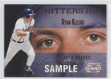 1996 Pinnacle Summit - Hitters Inc. - Samples #11 - Ryan Klesko