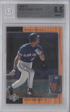 1996 SP - [Base] #183 - Shawn Green [BGS 8.5 NM‑MT+]