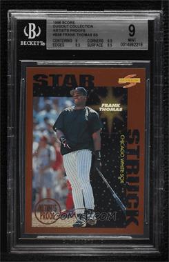 1996 Score - [Base] - Dugout Collection Series 2 Artist's Proof #98 - Frank Thomas [BGS 9 MINT]