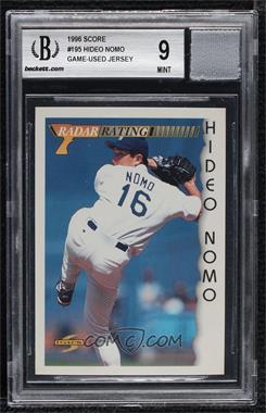 1996 Score - [Base] #195 - Hideo Nomo [BGS/GGUM Game Used 9 MINT]