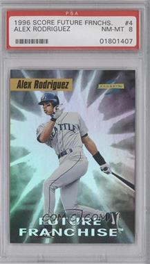 1996 Score - Future Franchise #4 - Alex Rodriguez [PSA 8 NM‑MT]