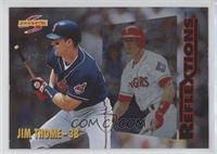 Jim Thome, Dean Palmer