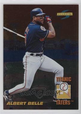 1996 Score - Titanic Taters #1 - Albert Belle