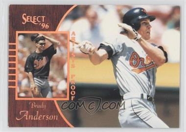 1996 Select - [Base] - Artist's Proof #119 - Brady Anderson