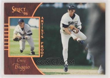 1996 Select - [Base] - Artist's Proof #147 - Craig Biggio [Noted]