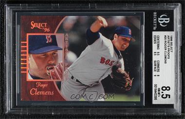 1996 Select - [Base] - Artist's Proof #20 - Roger Clemens [BGS 8.5 NM‑MT+]