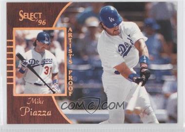 1996 Select - [Base] - Artist's Proof #22 - Mike Piazza