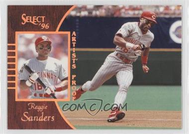 1996 Select - [Base] - Artist's Proof #24 - Reggie Sanders