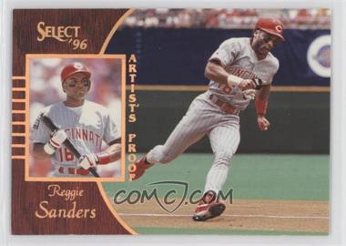 1996 Select - [Base] - Artist's Proof #24 - Reggie Sanders