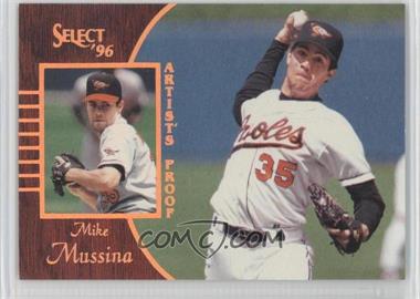 1996 Select - [Base] - Artist's Proof #30 - Mike Mussina