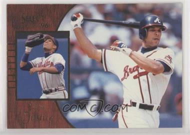 1996 Select - [Base] #53 - David Justice