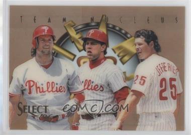 1996 Select - Team Nucleus #10 - Darren Daulton, Lenny Dykstra, Gregg Jefferies