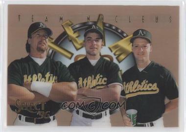 1996 Select - Team Nucleus #5 - Mike Bordick, Terry Steinbach, Mark McGwire