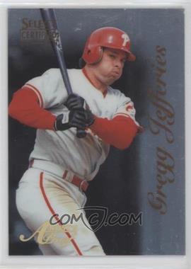 1996 Select Certified Edition - [Base] - Artist's Proof #23 - Gregg Jefferies /500