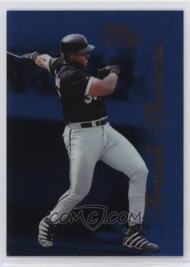 1996 Select Certified Edition - [Base] - Blue #1 - Frank Thomas /180 [EX to NM]