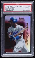 Sammy Sosa [PSA 9 MINT] #/90