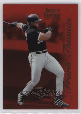 1996 Select Certified Edition - [Base] - Red #1 - Frank Thomas /1800