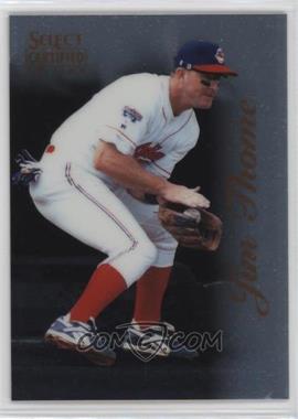 1996 Select Certified Edition - [Base] #69 - Jim Thome
