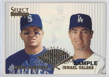 1996 Select Certified Edition - Inter-League Preview - Sample #22 - Edgar Martinez, Ismael Valdes [EX to NM]