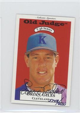 1996 Signature Rookies Old Judge - T-96 Minis - Signatures #11 - Brian Giles /6000