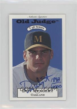1996 Signature Rookies Old Judge - T-96 Minis - Signatures #36 - Don Wengert /6000