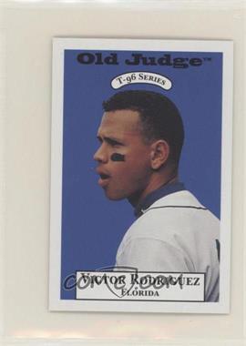 1996 Signature Rookies Old Judge - T-96 #29 - Victor Rodriguez (Alex Rodriguez Pictured)
